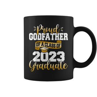 Proud Godfather Of A 2023 Graduate Funny Class Of 23 Senior Coffee Mug - Seseable