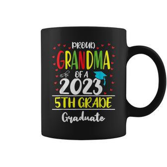 Proud Grandma Of A Class Of 2023 5Th Grade Graduation Gift Coffee Mug - Seseable