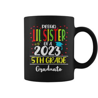 Proud Lil Sister Of A 2023 5Th Grade Graduate Graduation Coffee Mug | Mazezy