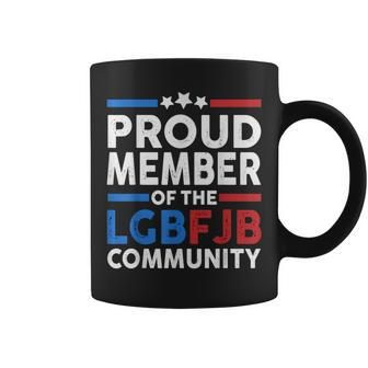 Proud Member Of Lgbfjb Community Funny Anti Biden Coffee Mug | Mazezy