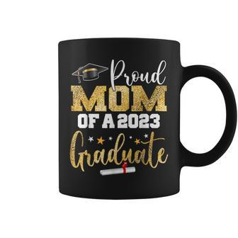 Proud Mom Of A 2023 Graduate Class Senior Graduation Mother Coffee Mug - Thegiftio UK