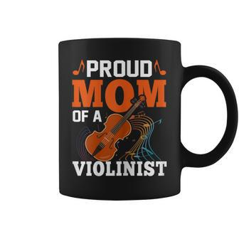 Proud Mom Of A Violinist Viola Violin Players Mama Coffee Mug | Mazezy