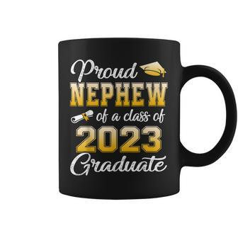 Proud Nephew Of A Class Of 2023 Graduate Funny Senior 2023 Coffee Mug - Thegiftio UK