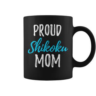 Proud Shikoku Mom Shikoku Dog Idea Coffee Mug | Mazezy UK