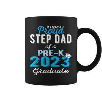 Proud Step Dad Of Pre K School Graduate 2023 Graduation Step Coffee Mug | Mazezy