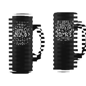 Proud Supporter Of Snow Days Winter Holiday Christmas Coffee Mug - Thegiftio