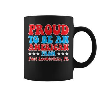 Proud To Be An American From Fort Lauderdale Florida Coffee Mug | Mazezy
