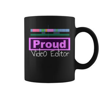 Proud Video Editor Video Editing Coffee Mug | Mazezy