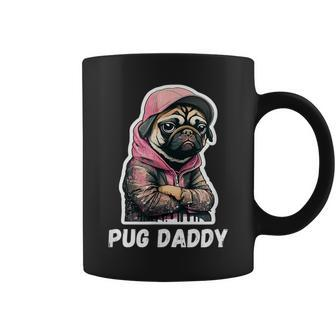 Pug Daddy - Moody Cool Pug Funny Dog Pugs Lover Coffee Mug - Seseable