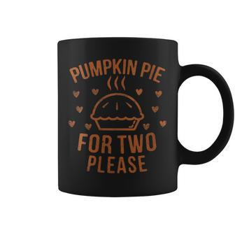 Pumpkin Pie For Two Please Pregnant Thanksgiving Pregnancy Coffee Mug | Mazezy DE