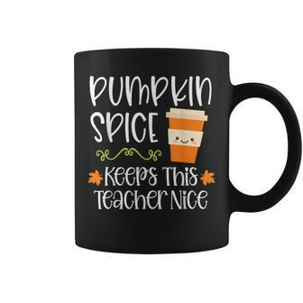 Pumpkin Spice Keeps This Teacher Nice Fall Halloween Autumn Halloween Coffee Mug | Mazezy