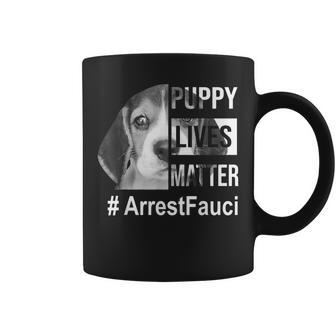 Puppy Lives Matter Arrest Fauci Anti Biden Club Coffee Mug | Mazezy