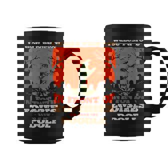 Push You In Zombies To Save My Poodle Dog Lover Halloween Coffee Mug | Mazezy