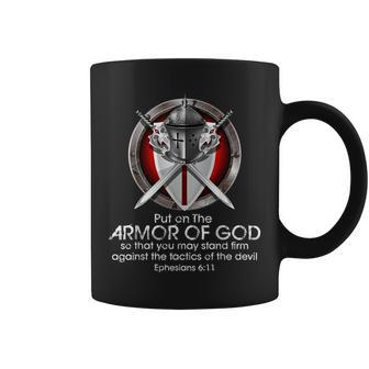 Put On The Full Armor Of God Ephesians 6 11 Bible Quotes Coffee Mug | Mazezy
