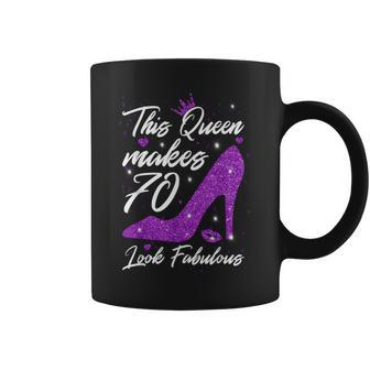 This Queen Makes 70 Look Fabulous 70Th Birthday Coffee Mug | Mazezy