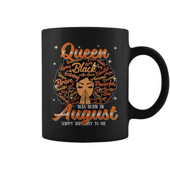 Queen Was Born In August Black History Birthday Junenth Coffee Mug | Mazezy