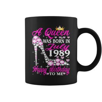 Queen Was Born In July 1989 31St Birthday Gift Girl Gift For Womens Coffee Mug | Mazezy