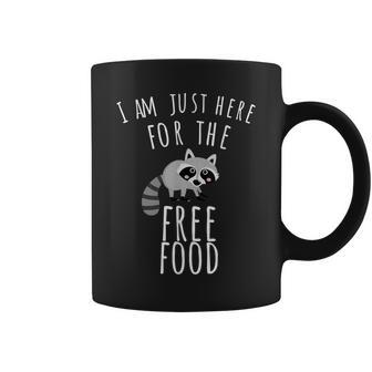Raccoon Trash Panda Just Here For The Free Food Coffee Mug | Mazezy