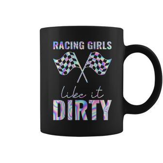 Racing Girls Like It Dirty Hologram Coffee Mug | Mazezy