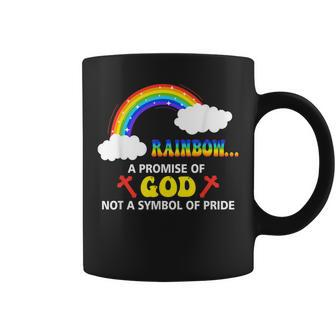 Rainbow A Promise Of-God Not A-Symbol Of Pride Christian Coffee Mug | Mazezy