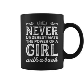Reader Never Underestimate A Girl With A Book Coffee Mug - Seseable