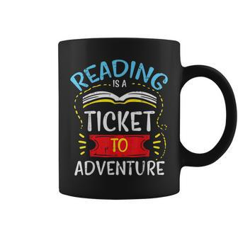 Reading Is Ticket To Adventure Book Lover Bookworm Librarian Reading Funny Designs Funny Gifts Coffee Mug | Mazezy