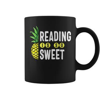 Reading Is Sweet Book Lover Pineapple Reader Teacher Read Coffee Mug - Seseable