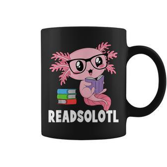 Readsolotl Read Book Funny Kawaii Pink Axolotl Reading Books Reading Funny Designs Funny Gifts Coffee Mug | Mazezy
