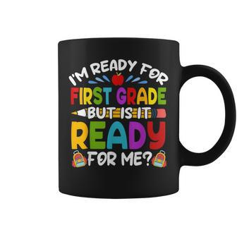Ready For First 1St Grade Back To School Teachers Students Coffee Mug | Mazezy