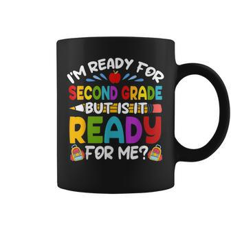 Ready For Second 2Nd Grade Back To School Teachers Students Coffee Mug | Mazezy