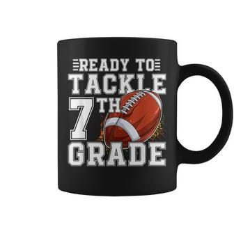 Ready To Tackle 7Th Grade Back To School First Day Of School Coffee Mug - Monsterry DE
