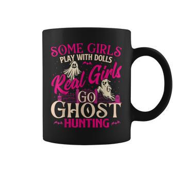 Real Girls Go Ghost Hunting Ghosts Paranormal Researcher Coffee Mug | Mazezy
