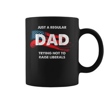 Republican Just A Regular Dad Trying Not To Raise Liberals Gift For Mens Coffee Mug | Mazezy