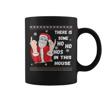 There's Some Hos In This House Christmas Santa Ugly Coffee Mug - Monsterry CA