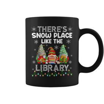 There's Snow Place Like The Library Librarian Christmas Coffee Mug | Mazezy
