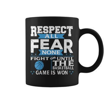 Respect All Fear None Motivational Basketball Quote Coffee Mug | Mazezy
