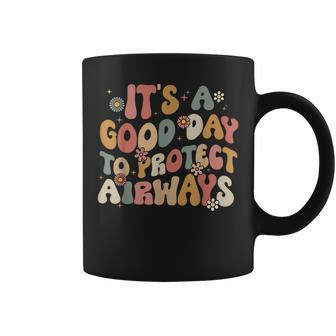 Respiratory Therapist It's A Good Day To Protect Airways Coffee Mug | Mazezy