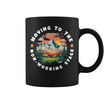 Retirement Moving To The Non Working Phase Coffee Mug | Mazezy