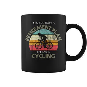 Retirement Plan Cycling Biking Cyclist Vintage Coffee Mug | Mazezy
