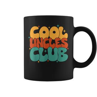 Retro Groovy Cool Uncles Club Funny New Uncle Funny Gifts For Uncle Coffee Mug | Mazezy