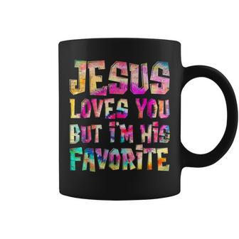 Retro Jesus Loves You But I'm His Favorite Tie Dye Christian Coffee Mug - Seseable