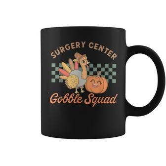 Retro Surgery Center Gobble Squad Turkey Thanksgiving Women Coffee Mug - Seseable