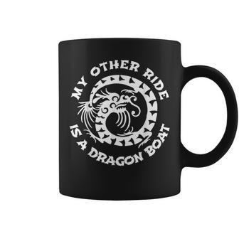 My Other Ride Is A Dragon Boat Coffee Mug | Mazezy