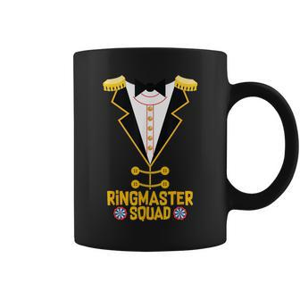 Ringmaster Squad Funny Circus Theme Birthday Party Costume Coffee Mug | Mazezy