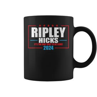 Ripley Hicks It’S The Only Way To Be Sure 2024 Coffee Mug - Thegiftio UK
