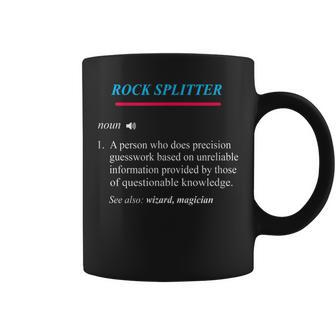Rock Splitter Definition Coffee Mug | Mazezy