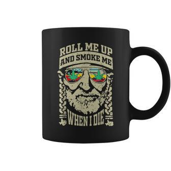 Roll Me Up And Smoke Me When I Die Coffee Mug - Monsterry