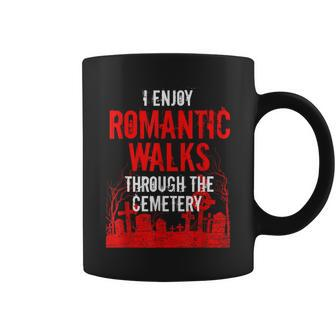 Romantic Walks Through Cemetery Death Horror Creepy 666 Creepy Coffee Mug | Mazezy