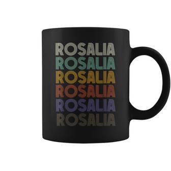 Rosalia First Name Retro Vintage 90S Stylet Coffee Mug