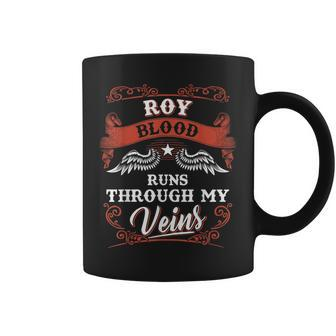 Roy Blood Runs Through My Veins Family Christmas Coffee Mug - Seseable